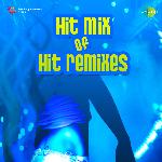 Hit Mix Of Hit Remixes - Najam Shiraz Song Download
